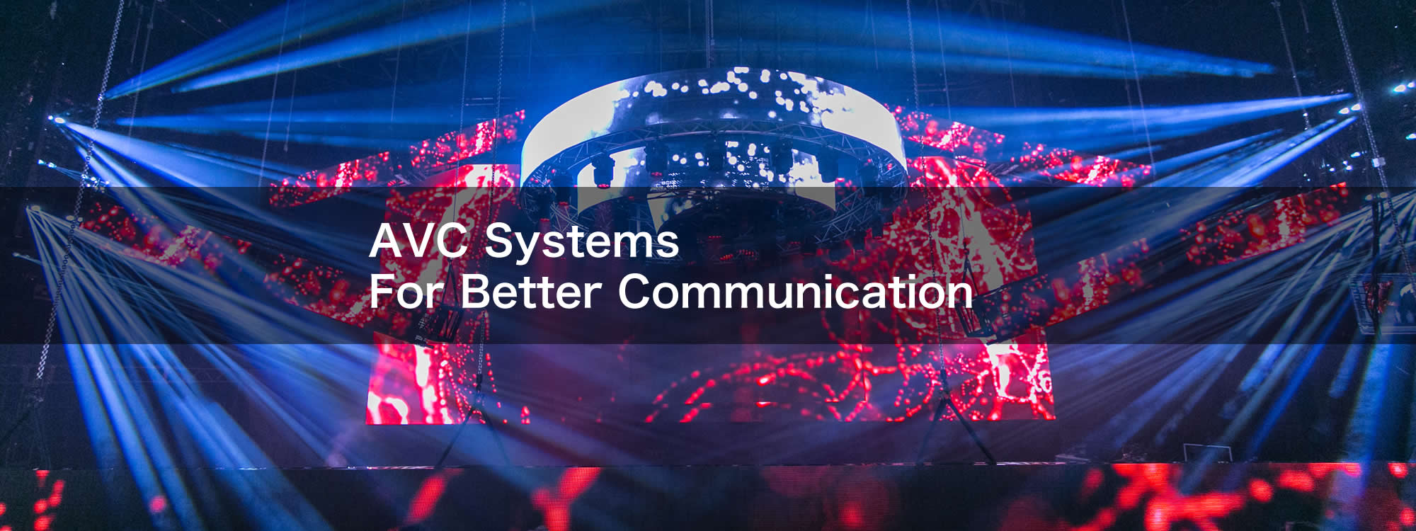 AVC Systems For Better Communication
